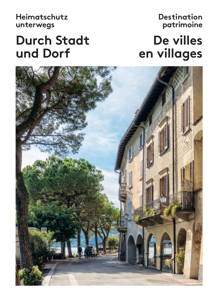Die neue Publikation Durch Stadt und Dorf vom Schweizer Heimatschutz.