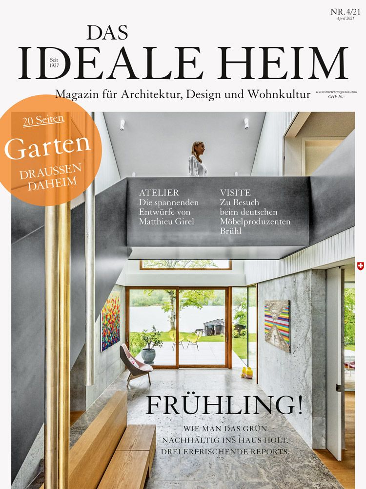 Titelblatt des Magazins Das Ideale Heim April-Ausgabe 2021 mit einer Innenaufnahme eines modernen loftartigen Haus.